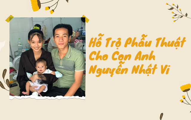 ĐOÀN KẾT VÀ NHÂN VĂN: V.F.R HỖ TRỢ PHẪU THUẬT CHO CON CỦA ANH NGUYỄN NHẬT VI